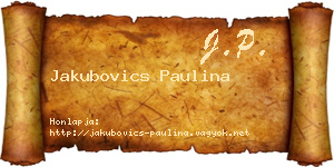 Jakubovics Paulina névjegykártya